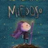 MIEDOSO [CARTONE]