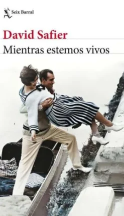 MIENTRAS ESTEMOS VIVOS [RUSTICA]