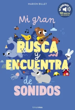 MI GRAN BUSCA Y ENCUENTRA DE SONIDOS [CARTONE]