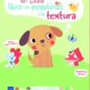 MI GRAN LIBRO DE PEGATINAS CON TEXTURA: ANIMALES DE COMPAÑÍA [CARTONE]
