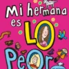 MI HERMANA ES LO PEOR [CARTONE]