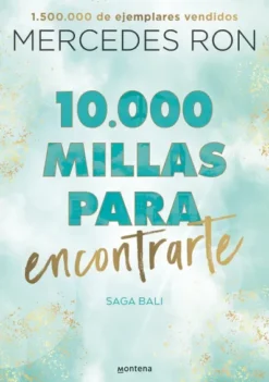 10.000 MILLAS PARA ENCONTRARTE (BALI 2) [RUSTICA]