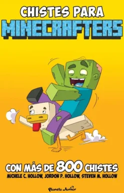 MINECRAFT: CHISTES PARA MINECRAFTERS [RUSTICA]