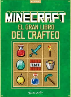 MINECRAFT: EL GRAN LIBRO DEL CRAFTEO [RUSTICA]