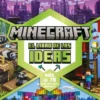 MINECRAFT: EL LIBRO DE LAS IDEAS [CARTONE]