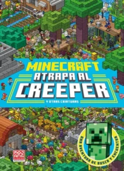 MINECRAFT OFICIAL: ATRAPA AL CREEPER (UNA AVENTURA DE BUSCA Y ENCUENTRA) [CARTONE]