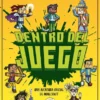 MINECRAFT OFICIAL: DENTRO DEL JUEGO (CRONICAS DE LA ESPADA 1) [RUSTICA]