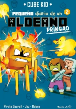 MINECRAFT: PEQUEÑO DIARIO DE UN ALDEANO PRINGAO Nº2 [RUSTICA]