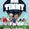 MINI TIMMY Nº13: FESTIVAL DEPORTIVO [CARTONE]