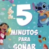 5 MINUTOS PARA SOÑAR: LILO & STITCH [RUSTICA]