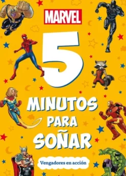 5 MINUTOS PARA SOÑAR: VENGADORES EN ACCION [RUSTICA]