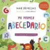 MI PRIMER ABECEDARIO (EL CARNAVAL DE LAS LETRAS) [CARTONE]