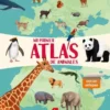 MI PRIMER ATLAS DE ANIMALES [CARTONE]