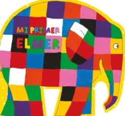 MI PRIMER ELMER (PEQUEÑAS MANITAS) [CARTONE]