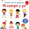 MI PRIMER LIBRO DE PEGATINAS: MI CUERPO Y YO [RUSTICA]