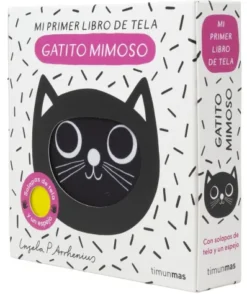MI PRIMER LIBRO DE TELA: GATITO MIMOSO [LIBRO DE TELA]