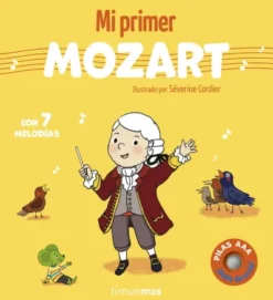 MI PRIMER MOZART (CON 7 MELODIAS) [CARTONE]