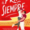 MI PRIMER PARA SIEMPRE [RUSTICA]