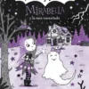MIRABELLA Nº09: MIRABELLA Y LA CASA ENCANTADA (DEL UNIVERSO DE ISADORA MOON) [CARTONE]