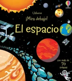MIRA DEBAJO! EL ESPACIO [CARTONE]