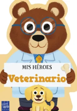 MIS HEROES: VETERINARIO [CARTONE]