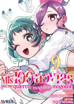 MIS 100 NOVIAS QUE ME QUIEREN MOGOLLON MOGOLLON Nº09 [RUSTICA]