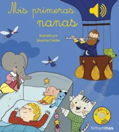 MIS PRIMERAS NANAS [RUSTICA]