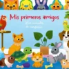 MIS PRIMEROS AMIGOS: LOS ANIMALES DE COMPAÑIA [CARTONE]