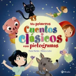 MIS PRIMEROS CUENTOS CLASICOS CON PICTOGRAMAS [CARTONE]