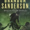 MISTBORN: BRAZALES DE DUELO (NACIDOS DE LA BRUMA 6) [BOLSILLO]