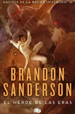 MISTBORN: EL HEROE DE LAS ERAS (NACIDOS DE LA BRUMA 3) [BOLSILLO]