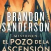 MISTBORN: EL POZO DE LA ASCENSION (NACIDOS DE LA BRUMA 2) [RUSTICA]