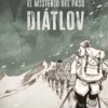 MISTERIO DEL PASO DIATLOV, EL [CARTONE]