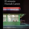 MISTERIO HANNAH LARSON, EL [RUSTICA]