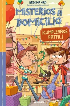MISTERIOS A DOMICILIO Nº10: ¡FELIZ CUMPLEAÑOS! [CARTONE]