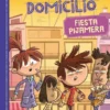 MISTERIOS A DOMICILIO Nº07: FIESTA PIJAMERA [CARTONE]