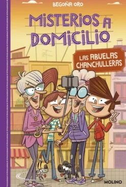 MISTERIOS A DOMICILIO Nº03: LAS ABUELAS CHANCHULLERAS [CARTONE]