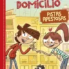 MISTERIOS A DOMICILIO Nº01: PISTAS APESTOSAS [CARTONE]