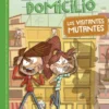 MISTERIOS A DOMICILIO Nº04: VISITANTES MUTANTES [CARTONE]