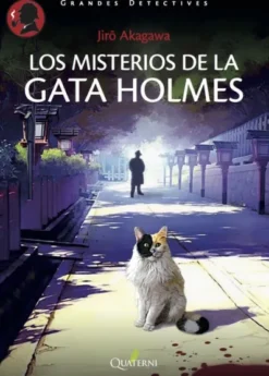 MISTERIOS DE LA GATA HOLMES, LOS [RUSTICA]