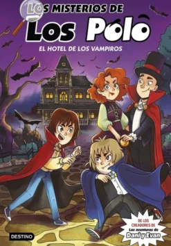 MISTERIOS DE LOS POLO, LOS Nº02: EL HOTEL DE LOS VAMPIROS [CARTONE]