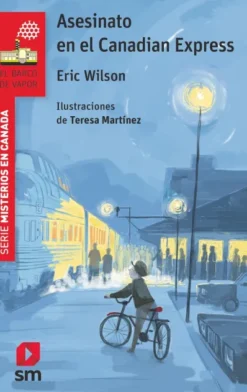 MISTERIOS EN CANADA Nº01: ASESINATO EN EL CANADIAN EXPRESS (BV ROJA) [RUSTICA]