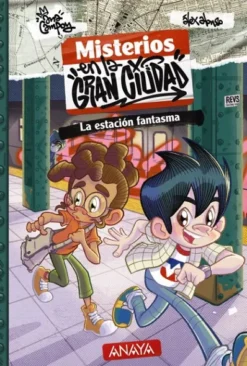 MISTERIOS EN LA GRAN CIUDAD Nº02: LA ESTACION FANTASMA [RUSTICA]