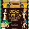 MITOLOGIA PARA NIÑOS: DIOSES Y MITOS DEL ANTIGUO EGIPTO [CARTONE]