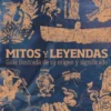 MITOS Y LEYENDAS [CARTONE]