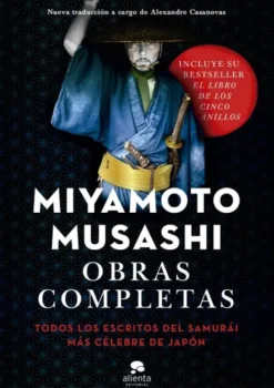 MIYAMOTO MUSASHI: OBRAS COMPLETAS [CARTONE]