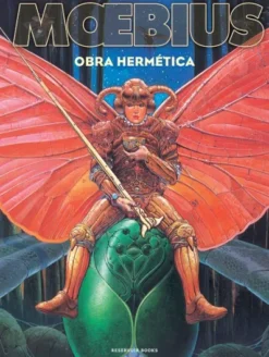 MOEBIUS: OBRA HERMETICA (EDICION INTEGRAL) [CARTONE]