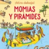 MOMIAS Y PIRAMIDES [CARTONE]