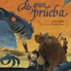 MONDRAGO Nº01: LA GRAN PRUEBA [RUSTICA]