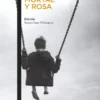 MORTAL Y ROSA (EDICION 50.º ANIVERSARIO) [BOLSILLO]